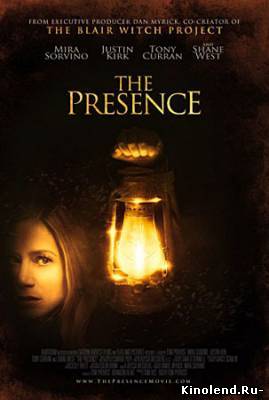 Смотреть Присутствие / The Presence (2010) фильм онлайн
